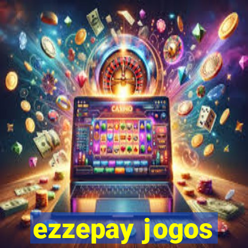 ezzepay jogos